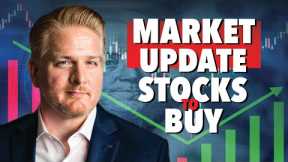 Stock Market Update | Stocks to Buy