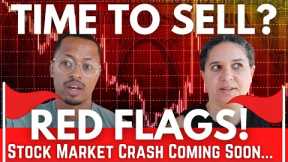 Countdown to Stock Market Crash - Red Flags to Make You Sell NOW!