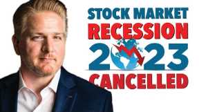 🚨 2023 Stock Market Recession ⚡️ Officially Cancelled 🚀