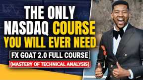 The Only Free Nasdaq Course You Will Ever Need!! Full Course (Technical Analysis)