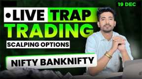 19 December Live Trading  Live Intraday Trading Today  Bank Nifty option trading live Nifty 50