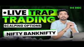 04 December Live Trading  Live Intraday Trading Today  Bank Nifty option trading live Nifty 50