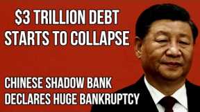 CHINA $3 Trillion Debt Contagion Risk as Shadow Banking Giant Zhongzhi Files for Bankruptcy
