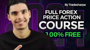 Full FOREX Trading Course 2024 | The Art Of Price Action By Tradesharpe
