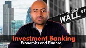 Economics and Investment Banking Careers