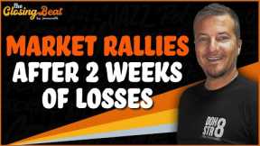 Stock Market Rallies After 2 Weeks Of Losses.