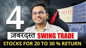 📈 4 Swing Stocks for 20-30% gains || Swing Trading