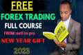 Free FOREX TRADING full course in