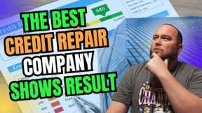The best Credit Repair Company shows RESULTS