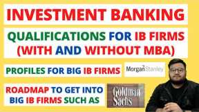 Investment Banking | What is Investment Banking? | How To Become an Investment Banker? Goldman Sachs