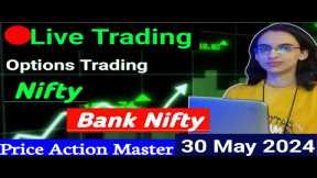 Live Trading | 30 May | Nifty & Banknifty Options Trading #livetrading #optionstrading