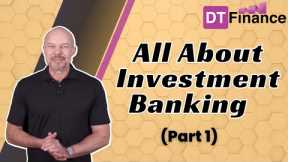 What is Investment Banking | DataTrained