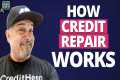 How Credit Repair Works: The Secrets