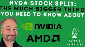 Nvidia Stock Split :The MUCH More Important Thing Investors Need to Know