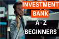 What is Investment Banking |