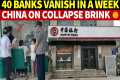 40 Banks Vanish in a Week, China’s
