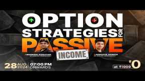 Low-risk Option strategies for passive income