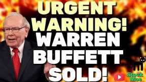 ⛔️ WARREN BUFFETT SELLING! STOCK MARKET CRASH! WHAT YOU NEED TO KNOW NOW!