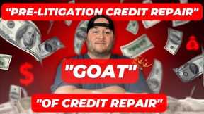 Pre-Litigation Credit Repair is the Best of Credit Repair