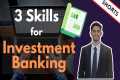 3 Key Skills for an Investment