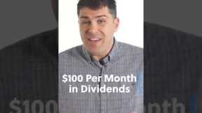 How to Make $100 Per Month in Dividends #shorts