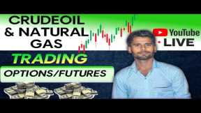 Live trading mcx | 18 Oct | crude oil & natural gas | commodity trading live | gold/xauusd live