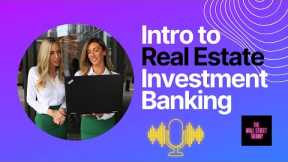 Real Estate Investment Banking