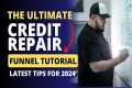 The Ultimate Credit Repair Funnel