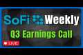 SoFi Stock (SOFI) Earnings Call | Q3