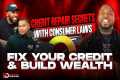 Credit Repair Secrets with Consumer