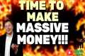 🤑URGENT! TIME TO MAKE MASSIVE MONEY! 