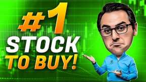 The Top Stock To Buy Right Now!