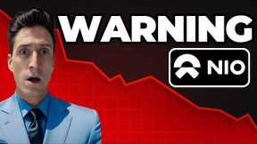 NIO Stock URGENT Warning