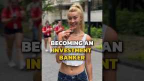 Becoming an investment banker