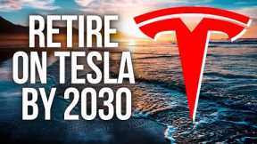 How to RETIRE on Tesla Stock (the EASY Way Updated)