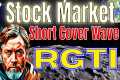 RGTI Stock: Monday Short Cover Wave