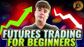 Futures Trading for Beginners: A Step-by-Step Guide to Get Started!