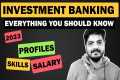 Investment Banking: What You Need to