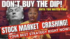 🚨 Stock Market CRASHING! STOP! Don’t Buy the Dip Until You Watch This – 4 Strategies to Survive This