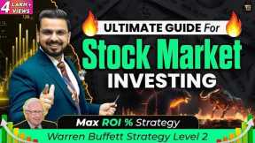 Ultimate Guide for Stock Market Investing | How to Make Money from Share Market? Investment Strategy