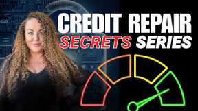 2025 Credit Repair Secrets Series | Best credit repair tips & tricks (2025)