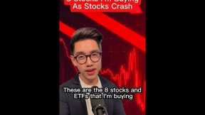 8 Stocks I’m Buying As Stocks Crash!