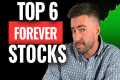 Build FOREVER Wealth 💰 Top 6 Stocks