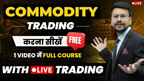 Commodity Trading For Beginners | LIVE Commodity Trading | Options Commodity Trading in Hindi