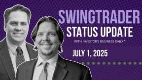 Using Market Feedback To Adjust Your Portfolio | SwingTrader Status Update: July 1, 2025