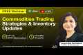 Commodities Trading Strategies &