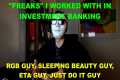 Freaks I worked with in investment