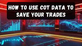 STOP LOSS: HOW TO USE COT DATA TO SAVE YOUR TRADES