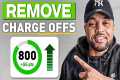 How To Remove EVERY CHARGE-OFF From