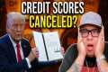Trump vs. FICO: Your Credit Score Is